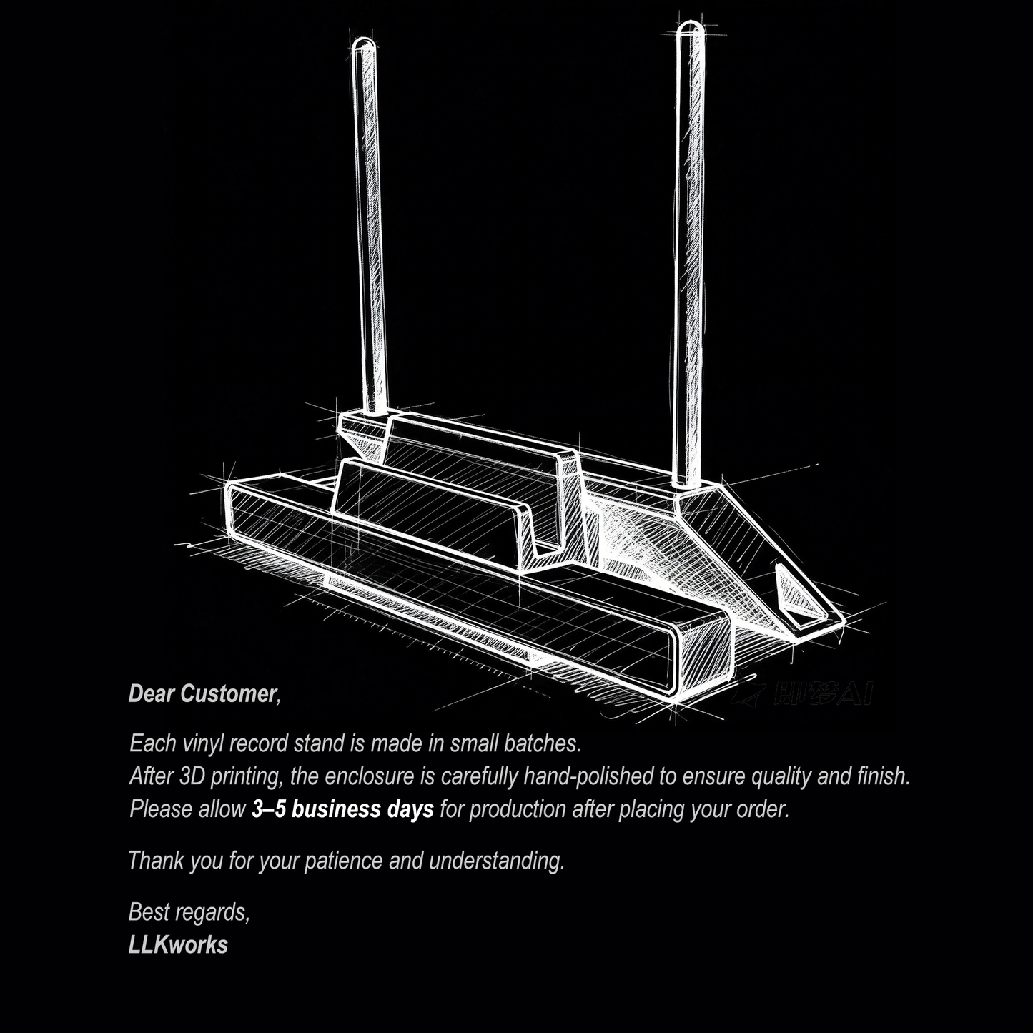 LLKworks vinyl record stand craftsmanship: 3D printed and hand-polished in small batches with a 3-5 business day production time.
