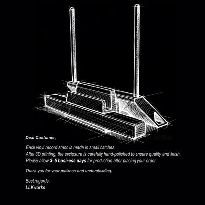 LLKworks vinyl record stand craftsmanship: 3D printed and hand-polished in small batches with a 3-5 business day production time.